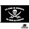 To Err is Human - Pirate Flag